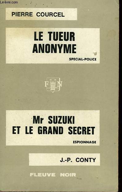 LE TUEUR ANONYME - ET - MR SUZUKI ET LE GRAND SECRET
