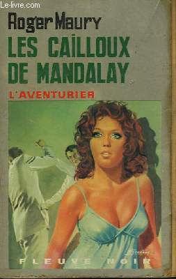 LES CAILLOUX DE MANDALAY