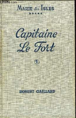 MARIE DES ISLES V - CAPITAINE LE FORT - TOME I