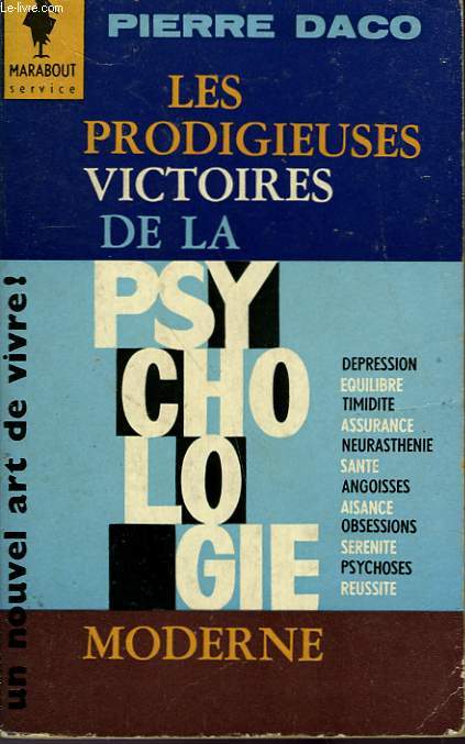 LES PRDIGIEUSES VICTOIRES DE LA PSYCHOLOGIE MODERNE