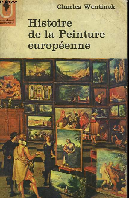 HISTOIRE DE LA PEINTURE EUROPEENNE