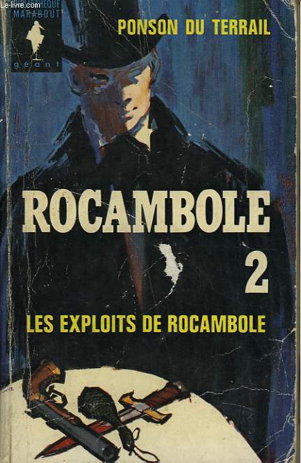ROCAMBOLE II - LES EXPLOITS DE ROCAMBOLE