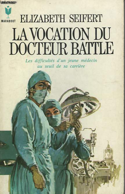 LA VOCATION DU DOCTEUR BATTLE - PAY THE DOCTOR