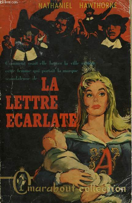 LA LETTRE ECARLATE - THE SCARLET LETTER