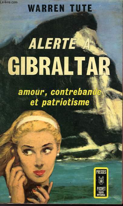 ALERTE A GIBRALTAR - THE ROCK