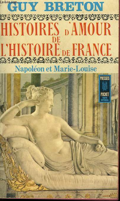 HISTOIRES D'AMOUR DE L'HISTOIRE DE FRANCE - TOME 8