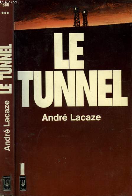 LE TUNNEL - TOME 1