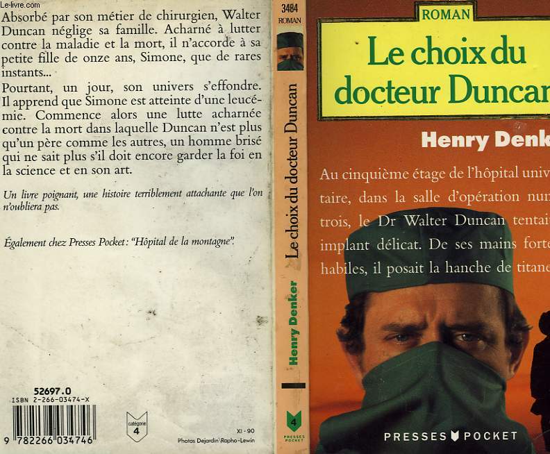 LE CHOIX DU DOCTEUR DUNCAN - THE CHOICE