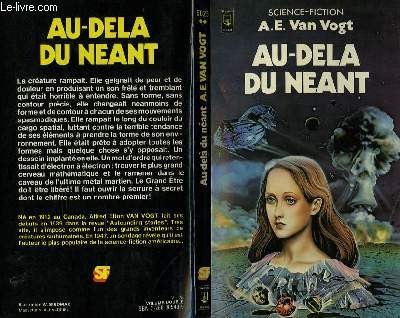 AU DELA DU NEANT- AWAY AND BEYOND