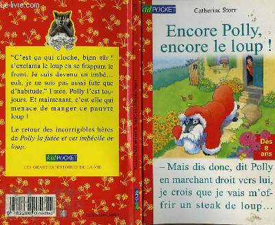 ENCORE POLLY, ENCORE LE LOUP! - POLLY AND THE WOLF AGAIN