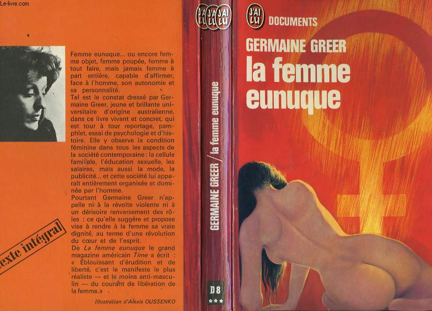 LA FEMME EUNUQUE (The female enuch)
