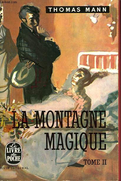 LA MONTAGNE MAGIQUE - TOME II - DER ZAU BERGERG