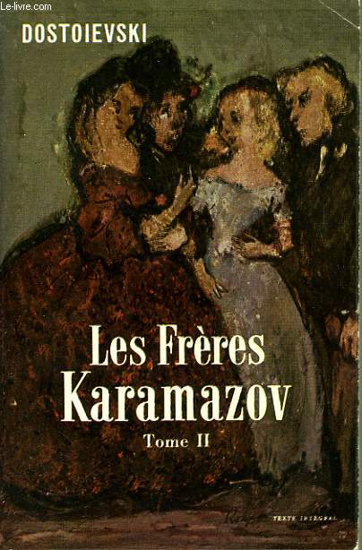 LES FRERES KARAMASOV TOME II