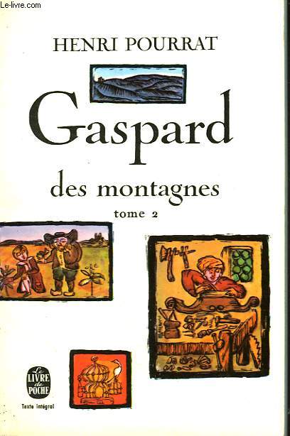 GASPARD DES MONTAGNES TOME 2