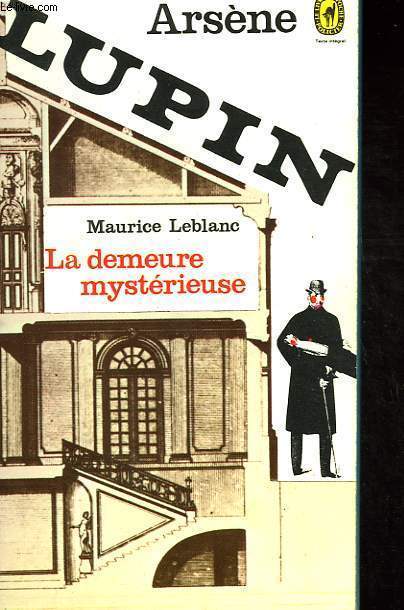 LUPIN - LA DEMEURE MYSTERIEUSE