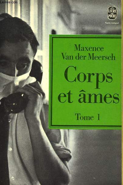 CORPS ET AMES TOME 1