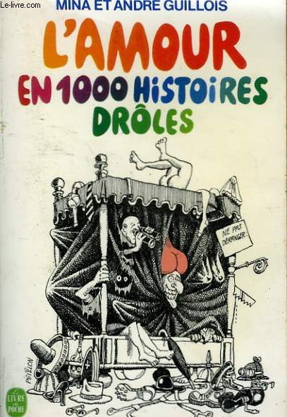 L'AMOUR EN 1000 HISTOIRES DROLES