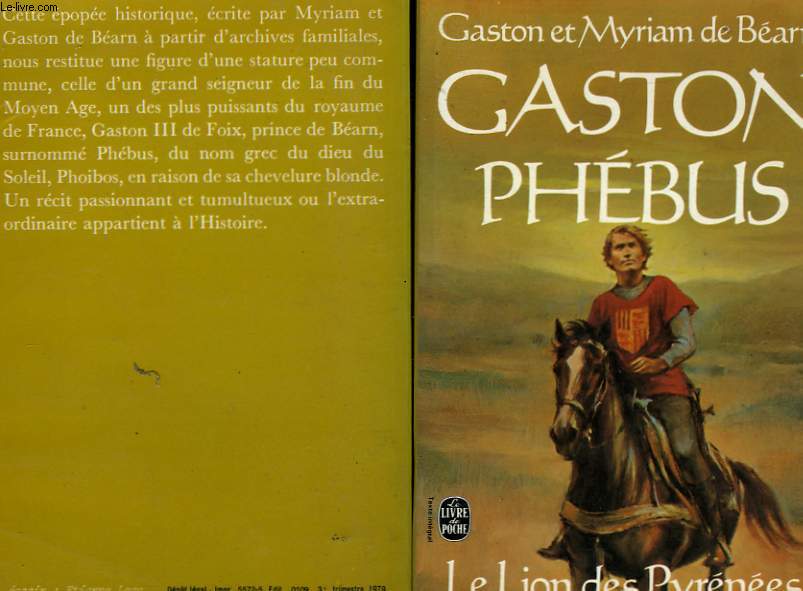 GASTON PHEBUS - LE LION DES PYRENEES TOME 1