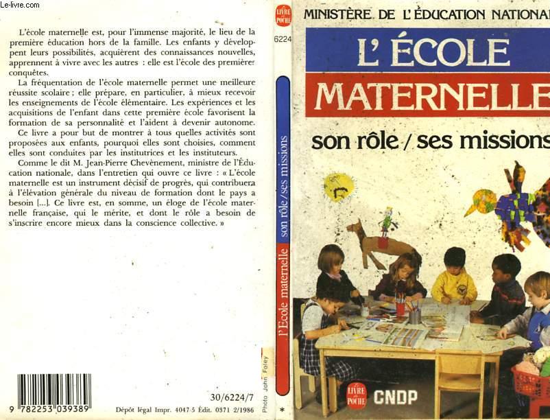 L'ECOLE MATERNELLE SON ROLE SES MISSIONS