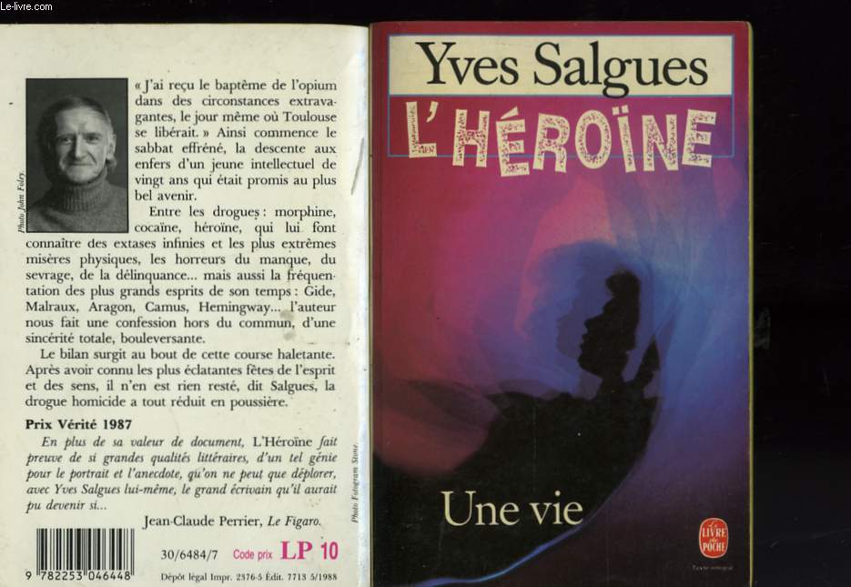 L'HEROINE - UNE VIE