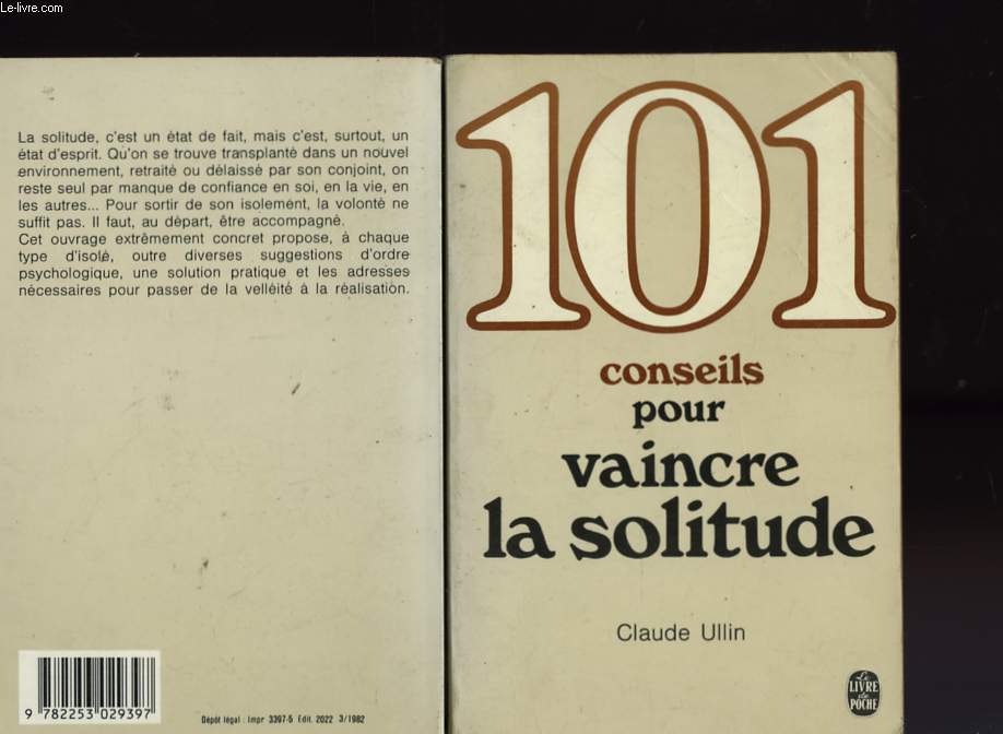 101 CONSEILS POUR VAINCRE LA SOLITUDE
