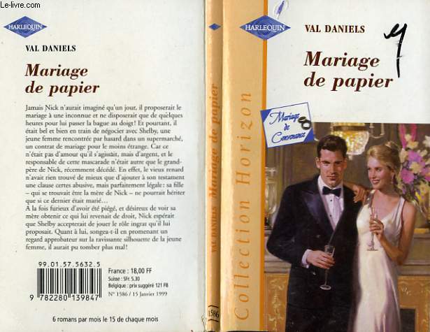 MARIAGE DE PAPIER - MARRIAGE ON HIS TERMS
