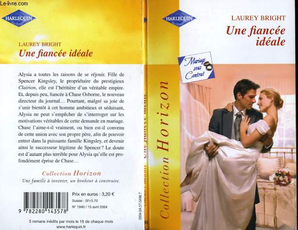 UNE FIANCEE IDEALE - THE HEIRESS BRIDE