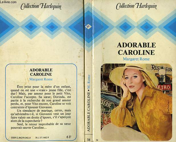 ADORABLE CAROLINE - THE MARRIAGE OF CAROLINE LINDSAY