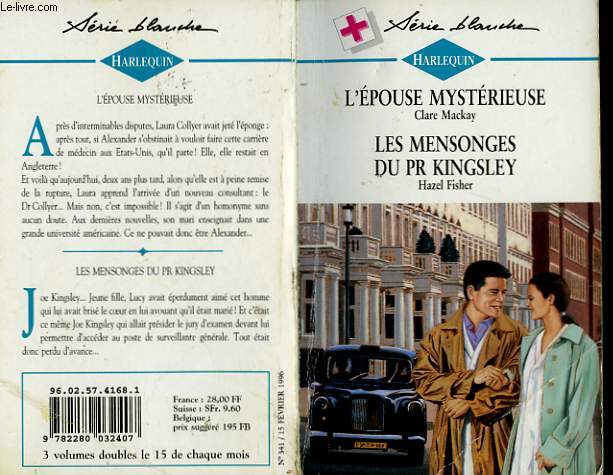 L'EPOUSE MYSTERIEUSE SUIVI DE : LES MENSEONGES DU PR KINGSLEY (LEARNING TO CARE - LUCY'S CHALLENGE)