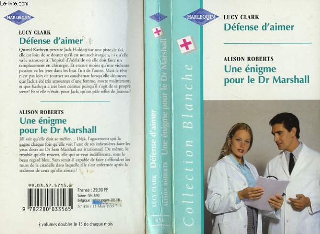 DEFENSE D'AIMER SUIVI DE UNE ENIGME POUR LE DR MARSHALL (POTENTIAL DADDY - ONE OF A KIND)