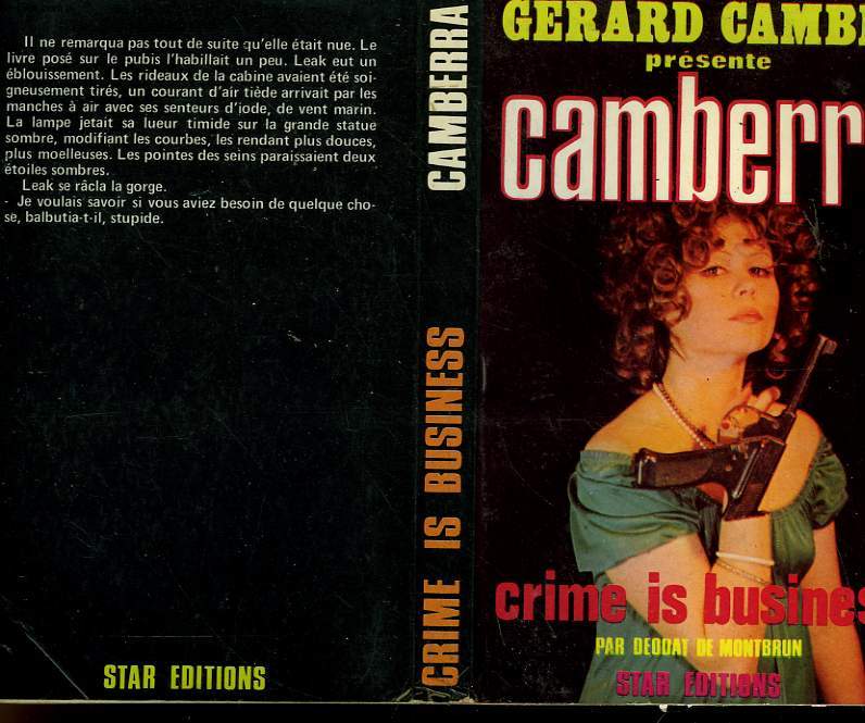 CAMBERRA CRIME IS BUSINESS