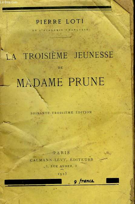 La troisime jeunesse de Madame Prune