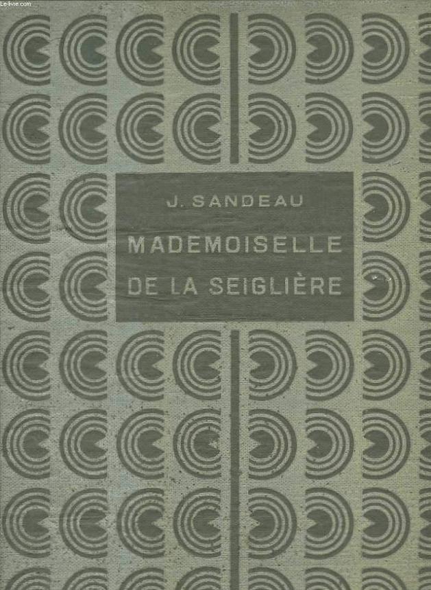 Mademoiselle de la Seiglire. Illustrations de Mirabelle