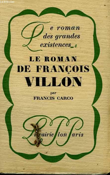 Le roman de Franois Villon