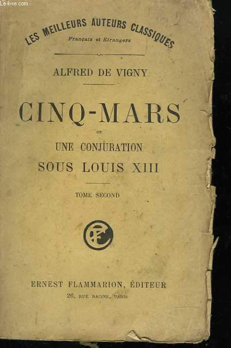 Cinq mars ou Une conjuration sous Louis XIII