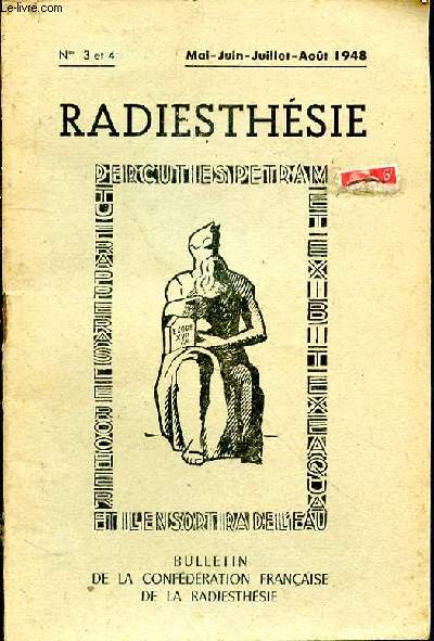 Radiesthsie - bulletin de la confdration franaise de la radiesthsie - mai-juin-juillet-aout 1948