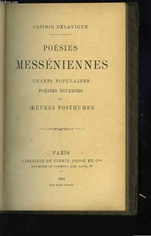 Posies messniennes. Chants populaires. Posies diverses et oeuvres posthumes