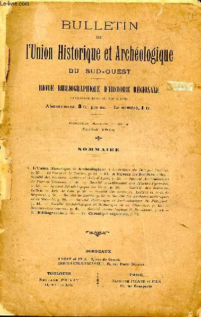 Bulletin de l'Union Historique et Archologique du Sud-Ouest. Revue bibliographique d'histoire rgionale