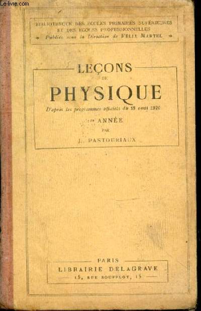 Leons de physique d'aprs les programmes officiels du 18 aot 1920