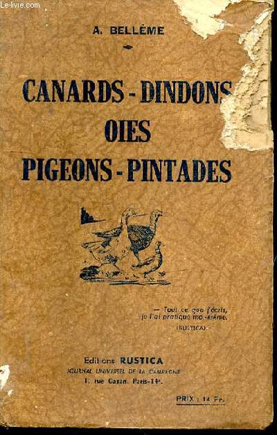 Canards - Dindons - Oies - Pigeons - Pintades