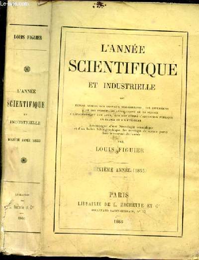 L'anne scientifique et industrielle. Dixime anne (1865)