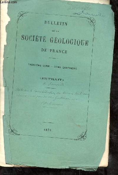Bulletin de la socit gologique de France. Troisime srie - Tome quatrime