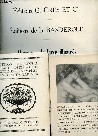 Catalogues des Edtions de la Banderole. Ouvrages de luxe illustrs