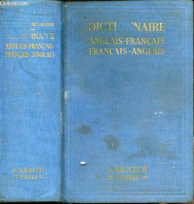 A new french-english and English-French dictionary. A new revised edition by L. Dhaleine