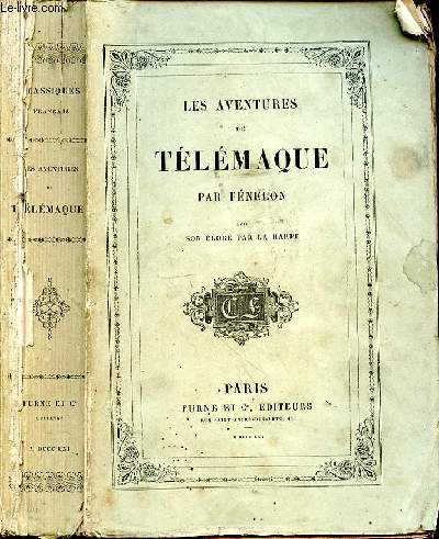 Les aventures de Tlmaque par Fnelon, avec son loge par La Harpe