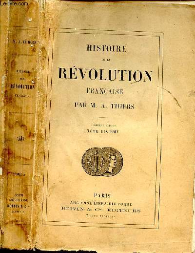 Histoire de la rvolution franaise. Tome dixime