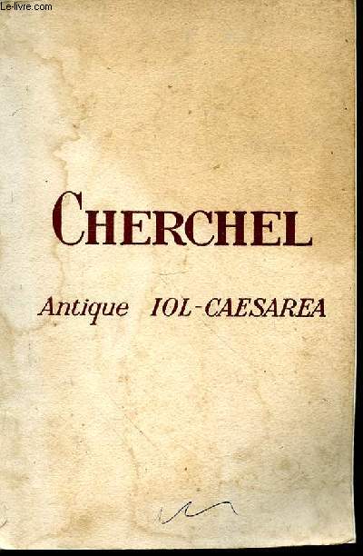 Cherchel. Antique IOL-CAESAREA