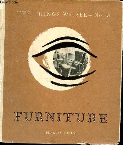 The things we see : Furniture. N3