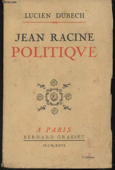 Jean Racine. Politique