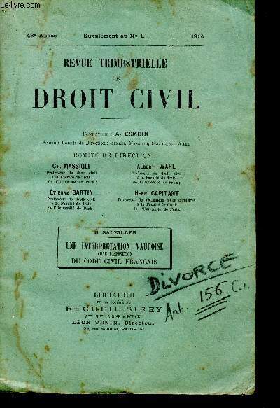 Revue trimestrielle de droit civil supplment n1 1914 - une interprtation vaudoise d'une disposition du code civil franais